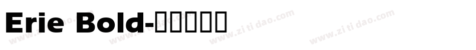 Erie Bold字体转换